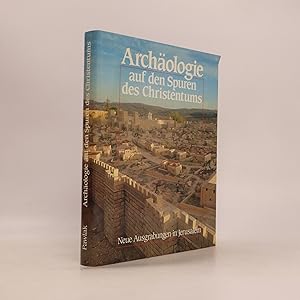 Bild des Verk�ufers f�r Arch�ologie auf den Spuren des Christentums zum Verkauf von Bookbot