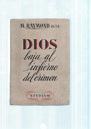 Seller image for Dios baja al infierno del crimen for sale by El Boletin