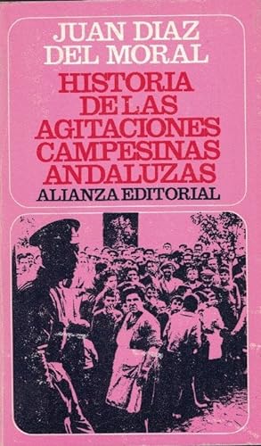 Imagen del vendedor de HISTORIA DE LAS AGITACIONES CAMPESINAS ANDALUZAS-CRDOBA. Antecedentes para una reforma agraria a la venta por Librera Torren de Rueda