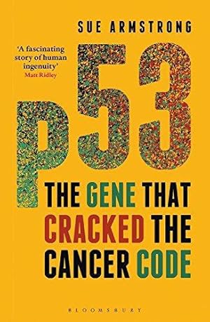 Image du vendeur pour p53: The Gene that Cracked the Cancer Code mis en vente par WeBuyBooks