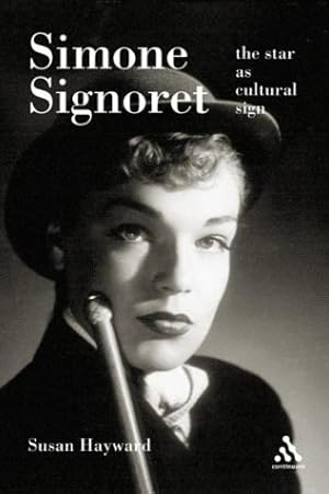 Image du vendeur pour Simone Signoret: The Star as Cultural Sign mis en vente par WeBuyBooks