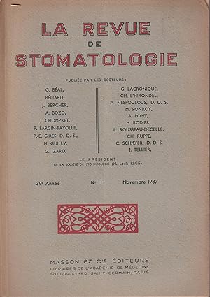 Image du vendeur pour La Revue de Stomatologie. - 39 Anne - N 11 - Novembre 1937. mis en vente par LIBRAIRIE PIMLICO
