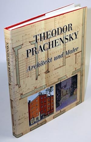 Seller image for Theodor Prachensky 1888 - 1970. Architekt und Maler. for sale by Antiquariat Gallus / Dr. P. Adelsberger