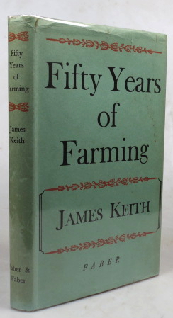 Fifty Years of Farming. With a foreword by Sir William Ogg