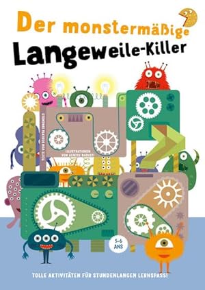 Seller image for Der monstermige Langeweile-Killer for sale by Rheinberg-Buch Andreas Meier eK