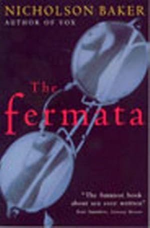 Imagen del vendedor de The Fermata a la venta por WeBuyBooks
