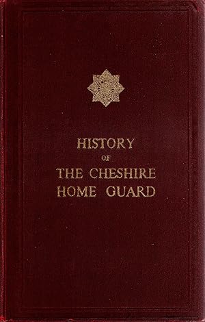 History of the Cheshire Home Guard