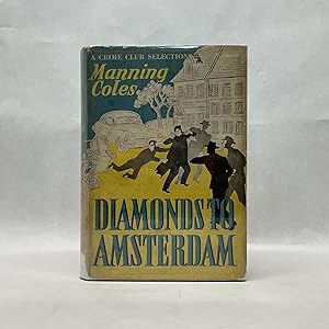 DIAMONDS TO AMSTERDAM