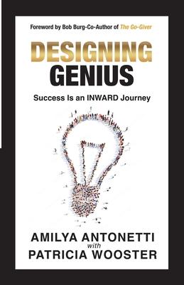 Bild des Verkufers fr Designing Genius: Success Is an Inward Journey zum Verkauf von moluna