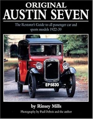 Immagine del venditore per Original Austin Seven: The Restorer's Guide to All Passenger Car and Sports Models 1922-39 (Original Series) venduto da WeBuyBooks