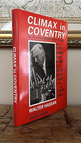 Seller image for Climax in Coventry: My Life of Fine Engines and Fast Cars for sale by CARDINAL BOOKS  ~~  ABAC/ILAB