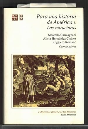 Para una historia de América I. Las estructuras.