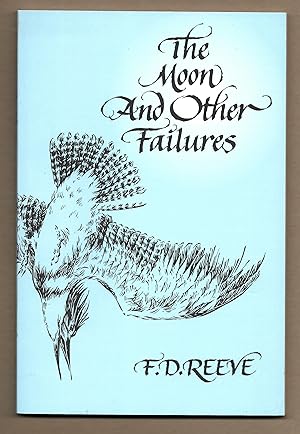 Seller image for The Moon and Other Failures [Signed] for sale by The Bookshop at Beech Cottage