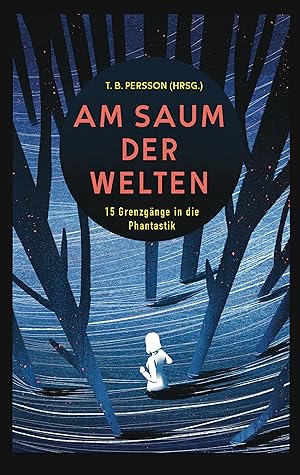 Seller image for Am Saum der Welten for sale by moluna