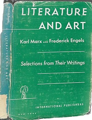 Marx, Karl; Engels, Friedrich: Literature and art / by Karl Marx and Frederick Engels; Selections...