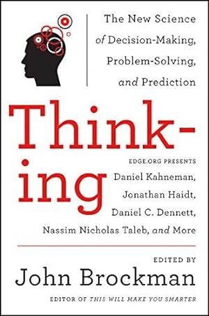 Bild des Verkufers fr Thinking: The New Science of Decision-Making, Problem-Solving, and Prediction (Best of Edge Series) zum Verkauf von WeBuyBooks