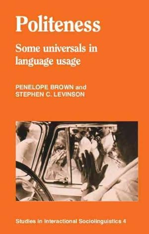 Seller image for Politeness : Some Universals in Language Usage for sale by GreatBookPricesUK