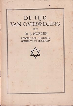 Seller image for De tijd van overweging for sale by In 't Wasdom - antiquariaat Cornelissen & De Jong