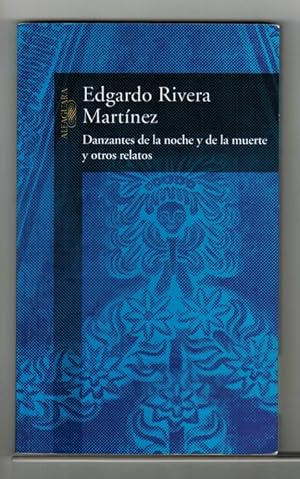 Immagine del venditore per Danzantes de la noche y de la muerte y otros relatos. venduto da La Librera, Iberoamerikan. Buchhandlung