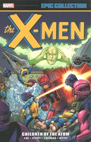 Imagen del vendedor de X-Men Epic Collection : Children of the Atom a la venta por GreatBookPrices