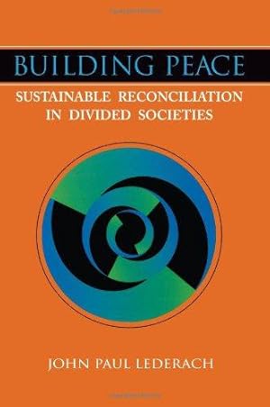Seller image for Building Peace: Sustainable Reconciliation in Divided Societies for sale by WeBuyBooks