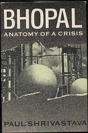 Seller image for Bhopal: Anatomy of Crisis (Business in Global Environment) for sale by RT Books