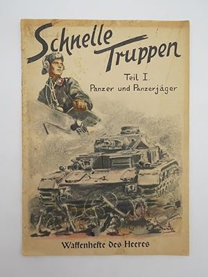 SCHNELLE TRUPPEN. TEIL I. PANZER UND PANZERJÄGER