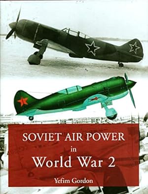 Seller image for Soviet Air Power in World War 2 for sale by WeBuyBooks