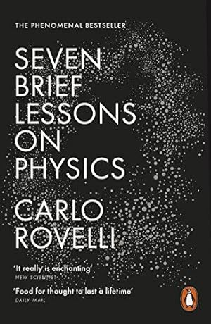 Image du vendeur pour Seven Brief Lessons on Physics: Carlo Rovelli mis en vente par WeBuyBooks 2