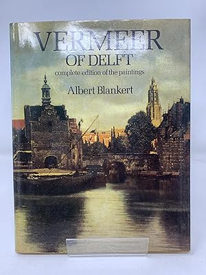 Seller image for Vermeer of Delft: Complete Edition of the Paintings for sale by Cambridge Recycled Books
