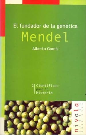 Imagen del vendedor de EL FUNDADOR DE LA GENETICA. MENDEL. a la venta por Books Never Die
