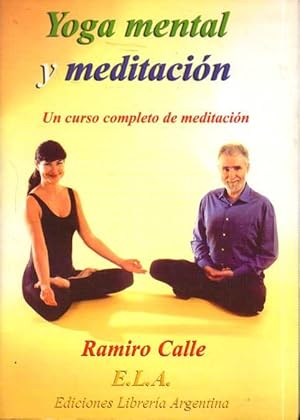 Imagen del vendedor de YOGA MENTAL Y MEDITACIN. UN CURSO COMPLETO DE MEDITACIN. a la venta por Books Never Die