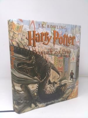 Image du vendeur pour Harry Potter and the Goblet of Fire: The Illustrated Edition (Harry Potter, Book 4): Volume 4 mis en vente par ThriftBooksVintage