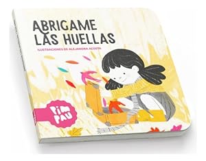 Seller image for Abrigame Las Huellas, De Alejandra Acosta. Editorial Umacapirua Ediciones, Tapa Dura En Espa ol, 2023 for sale by Libros del Mundo
