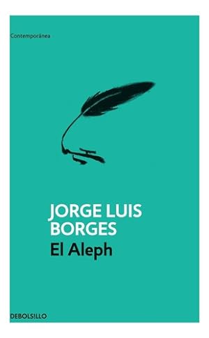 Imagen del vendedor de El Aleph - Jorge Luis Borges - Debolsillo a la venta por Libros del Mundo
