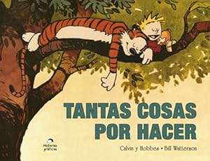 Seller image for Calvin Y Hobbes 8. Tantas Cosas Por Hacer - Bill Watterson for sale by Libros del Mundo