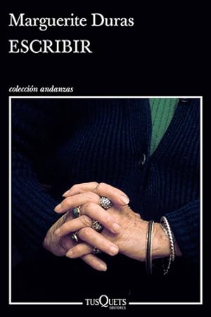 Seller image for Libro Escribir - Marguerite Duras - Tusquets for sale by Libros del Mundo