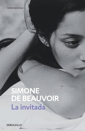 Imagen del vendedor de La Invitada - Simone De Beauvoir - Debolsillo - Libro a la venta por Libros del Mundo