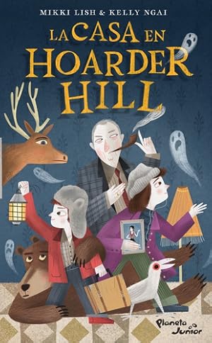 Immagine del venditore per Libro La Casa En Hoarder Hill 1 - Mikki Lish Y Kelly Ngai venduto da Libros del Mundo