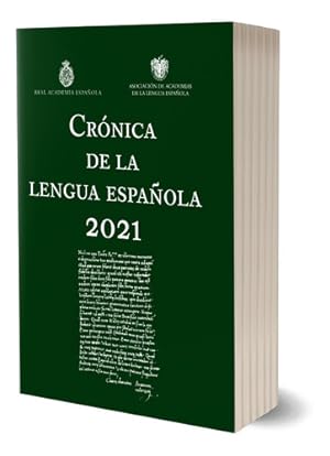 Image du vendeur pour Crnica De La Lengua Espaola 2021 Real Academia Espaola mis en vente par Libros del Mundo