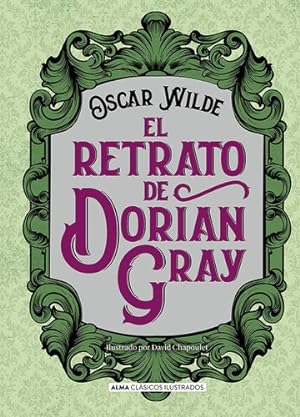 Imagen del vendedor de Libro Retrato De Dorian Gray - Wilde Oscar - Alma Ilustrado a la venta por Libros del Mundo