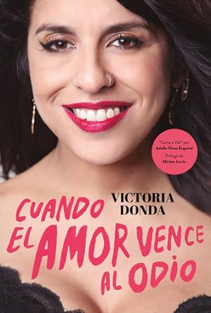 Imagen del vendedor de Libro Cuando El Amor Vence Al Odio - Victoria Donda - Sudamericana a la venta por Libros del Mundo