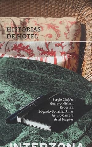 Bild des Verkufers fr Historias De Hotel zum Verkauf von Libros del Mundo