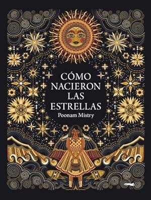 Immagine del venditore per Cmo Nacieron Las Estrellas - Mistry, Poonam venduto da Libros del Mundo