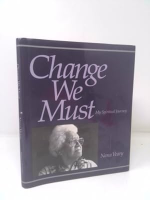 Seller image for Change We Must : My Spiritual Journey for sale by ThriftBooksVintage