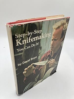 Imagen del vendedor de Step-by-step knifemaking: You can do it! a la venta por thebookforest.com