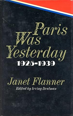 Paris Was Yesterday 1925-1939