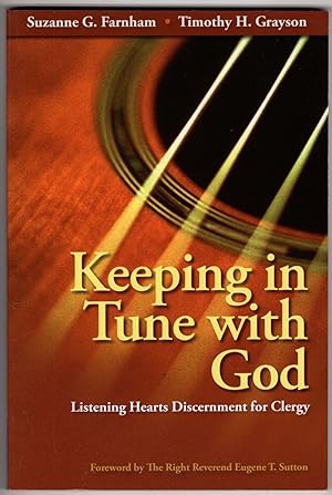Seller image for Keeping in Tune With God: Listening Hearts Discernment for Clergy for sale by Recycled Books & Music