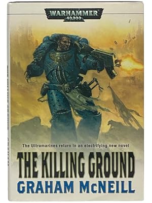 Seller image for The Killing Ground (Warhammer 40,000) for sale by Yesterday's Muse, ABAA, ILAB, IOBA