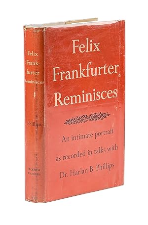 Felix Frankfurter Reminisces, Signed Presentation Copy